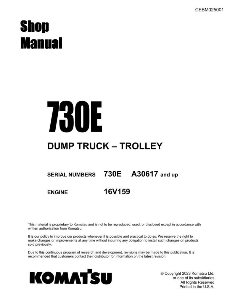 May include: A white shop manual cover with the text "Shop Manual" at the top. The manual is for a 730E Dump Truck - Trolley, with serial numbers 730E A30617 and up, and engine 16V159. The Komatsu logo is at the bottom.