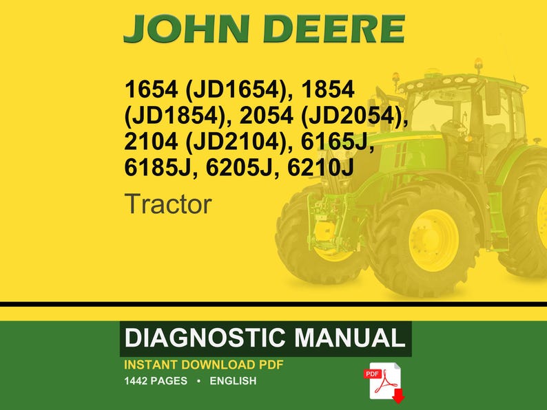 K&ouml;nnte beinhalten: Ein John Deere Traktor wird vor einem gelben Hintergrund gezeigt. Das Bild enth&auml;lt den Text "JOHN DEERE" in Gr&uuml;n sowie Traktormodellnummern. Darunter wird der Text "DIAGNOSTIC MANUAL" angezeigt, der auf ein sofortiges PDF zum Download hinweist.