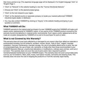 May include: A document titled "YANMAR WARRANTIES" with details on the YANMAR Limited Warranty. It includes instructions on locating authorized dealers and information on what the warranty covers and excludes. The YANMAR logo is at the bottom.