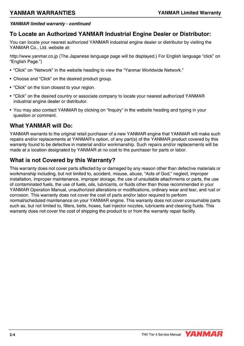 May include: A document titled "YANMAR WARRANTIES" with details on the YANMAR Limited Warranty. It includes instructions on locating authorized dealers and information on what the warranty covers and excludes. The YANMAR logo is at the bottom.
