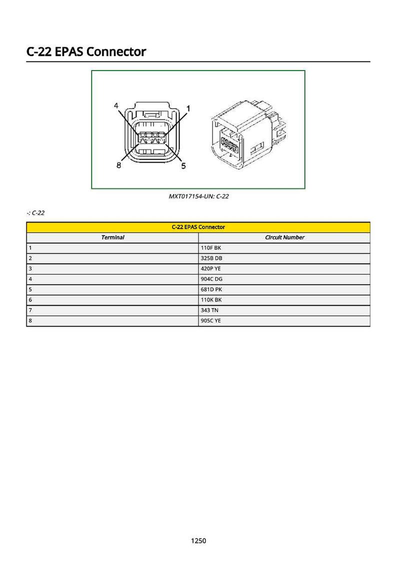 May include: Diagram of a C-22 EPAS connector, with a top-down view and an isometric view. The diagram includes labels for terminals 1 through 8 and a table detailing terminal and circuit number information.