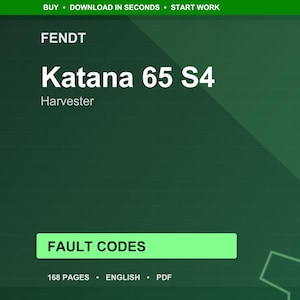 Fendt Katana 65 s4 Harvester Fault Codes Manual PDF | Diagnostic Guide | Instant Download image 1