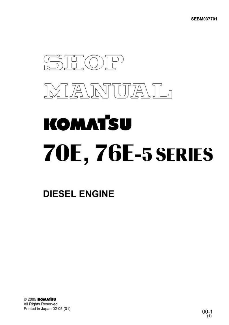 May include: A white manual cover with the text "SHOP MANUAL" in outlined font, the brand name "KOMATSU", and "70E, 76E-5 SERIES DIESEL ENGINE". The cover also includes copyright information.