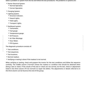 May include: A page titled "Diagnostic Information" detailing testing procedures for various tractor systems. Lists components like lighting, dashboard, and electrical systems, with diagnostic steps and normal readouts.