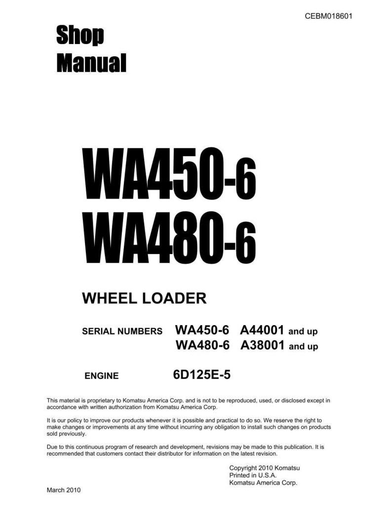 May include: Shop Manual for WA450-6 and WA480-6 Wheel Loaders. The cover features bold black text on a white background. Includes serial numbers and engine specifications. Published by Komatsu America Corp.