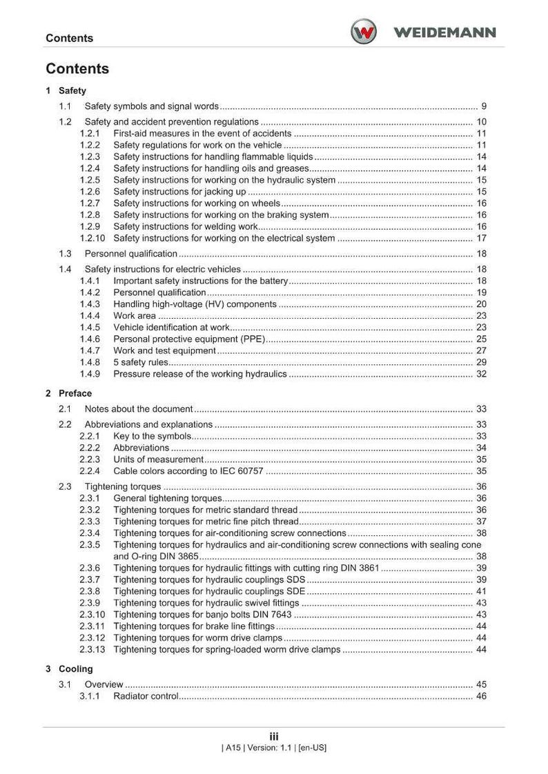 May include: A detailed contents page from a manual, covering safety, preface, and cooling. The document includes safety instructions, tightening torques, and technical information. The Weidemann logo is at the top. Measurements are in metric.