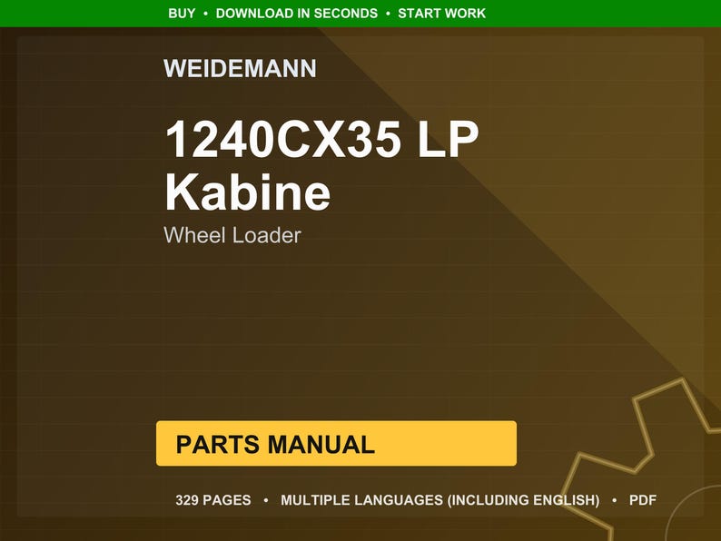 Op de afbeelding: Een digitale documentomslag met het Weidemann-logo en de tekst "1240CX35 LP Kabine Wheel Loader". Het document is gelabeld "PARTS MANUAL" en geeft 329 pagina's, meerdere talen en het PDF-formaat aan.