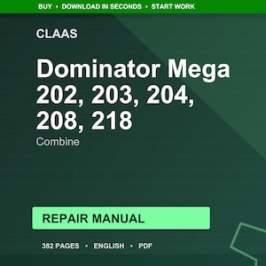 Claas Dominator mega 202 203 204 208 218 Combine Repair Manual PDF | Service Workshop | Instant Download image 1