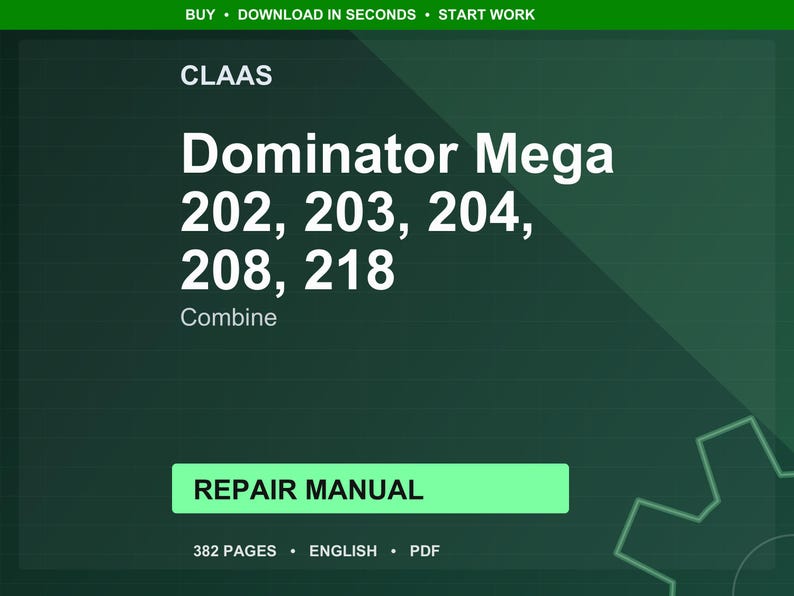 Claas Dominator mega 202 203 204 208 218 Combine Repair Manual PDF | Service Workshop | Instant Download image 1