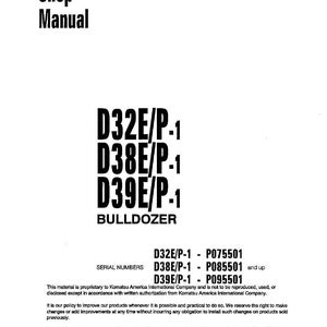 May include: A shop manual with the title "Shop Manual" in bold black text. Below the title are the model numbers D32E/P-1, D38E/P-1, and D39E/P-1, with "BULLDOZER" beneath. Serial numbers and copyright information are also present.