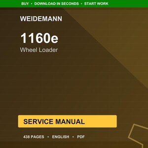 Puede incluir: Un manual de servicio digital para una cargadora de ruedas Weidemann 1160e. La portada es un degradado de marr&oacute;n y dorado con el texto "WEIDEMANN" y "1160e Wheel Loader" en blanco. Las palabras "SERVICE MANUAL" est&aacute;n en un rect&aacute;ngulo amarillo. El manual tiene 438 p&aacute;ginas.