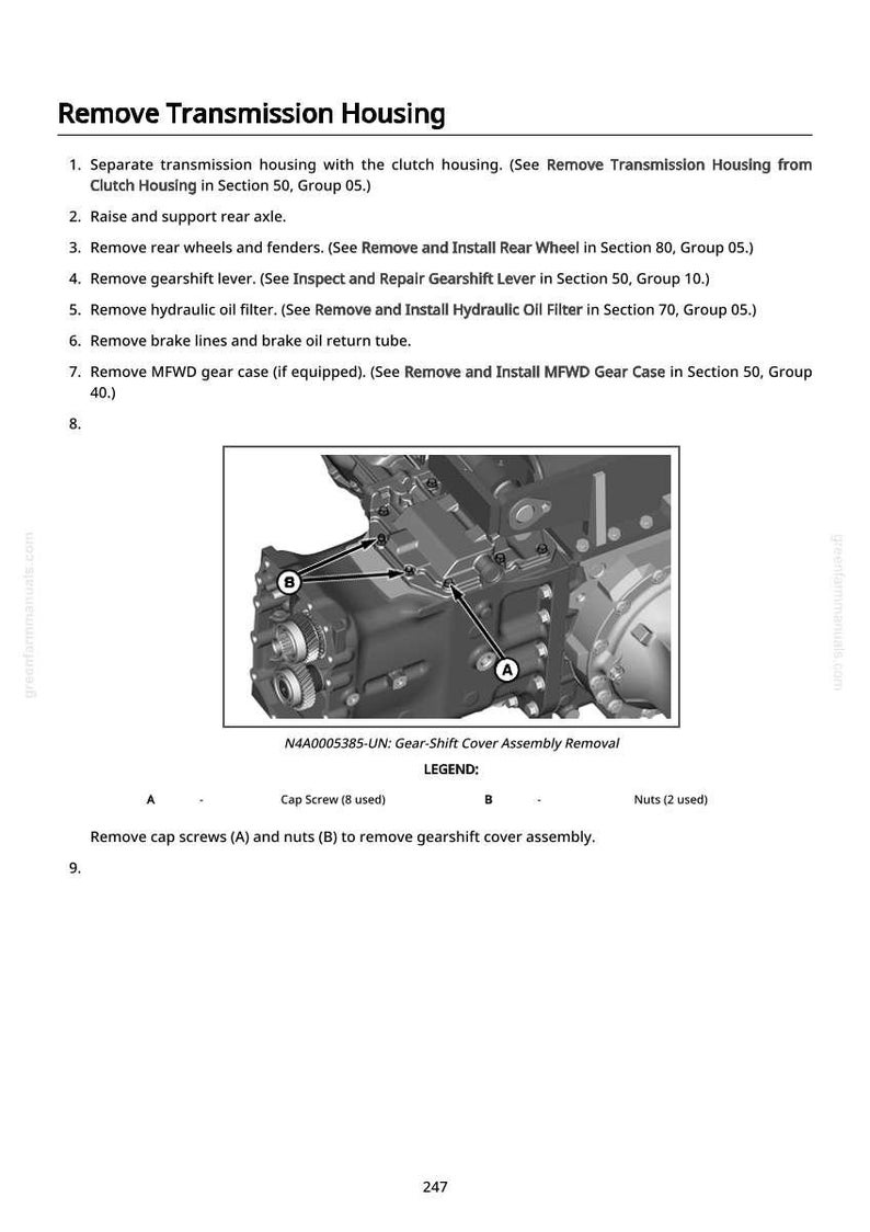 May include: Diagram of a gear-shift cover assembly removal, with labels for cap screws and nuts. The image is from a manual and includes text instructions for removing the transmission housing.
