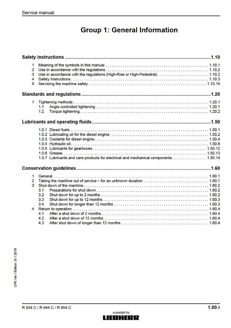 May include: A service manual titled "Group 1: General Information" with a table of contents. The manual covers safety instructions, standards, regulations, lubricants, operating fluids, and conservation guidelines. The Liebherr logo is at the bottom.