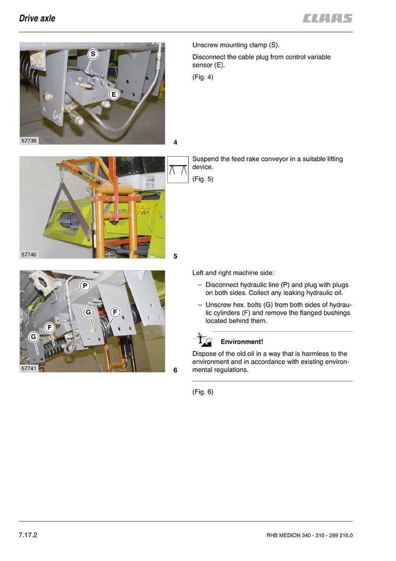 May include: Diagram of a drive axle with instructions for maintenance. The image shows close-ups of various components, including clamps, sensors, and hydraulic lines. Text provides step-by-step guidance for disassembly and environmental considerations.