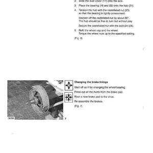 May include: A grayscale image of a vehicle's undercarriage with instructions for wheel bearing and brake lining maintenance. Text includes steps for fitting bearings, changing brake linings, and diagrams. The image is a technical manual illustration.