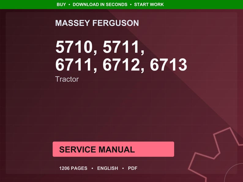 Pode incluir: Um fundo marrom com o texto "MASSEY FERGUSON" e os n&uacute;meros dos modelos de trator 5710, 5711, 6711, 6712 e 6713 em branco. Abaixo, um ret&acirc;ngulo rosa com "SERVICE MANUAL" e detalhes: 1206 P&Aacute;GINAS, ENGLISH, PDF.