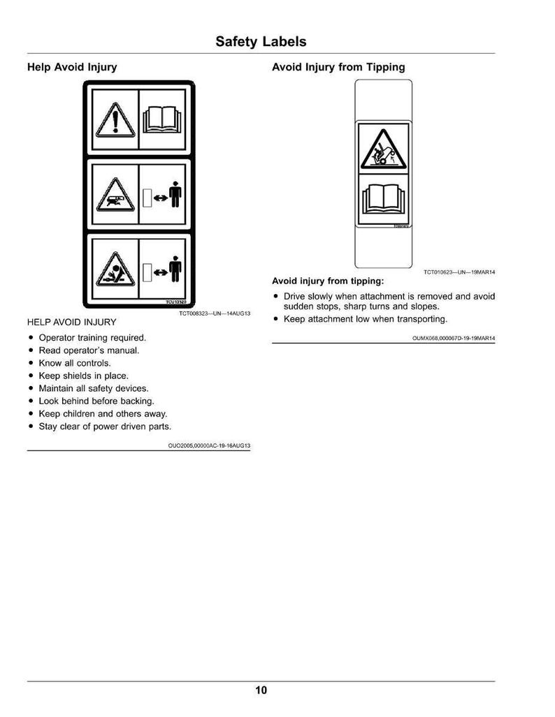 May include: A page from a manual with safety labels and instructions. The labels include warning symbols and text such as "Help Avoid Injury" and "Avoid Injury from Tipping." The text provides safety guidelines for operating machinery.