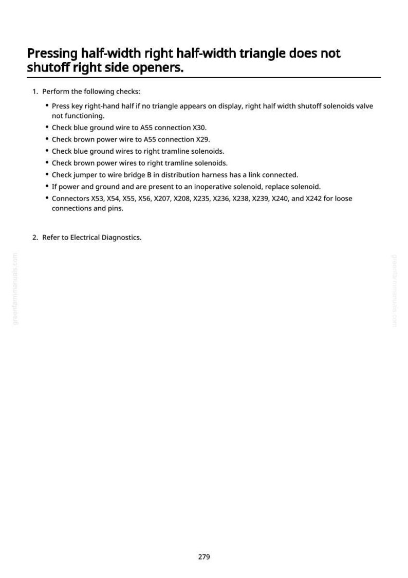 May include: A page from a manual with the title "Pressing half-width right half-width triangle does not shutoff right side openers." The text includes instructions for troubleshooting and electrical diagnostics.