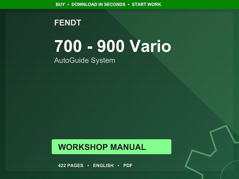 Fendt 700 800 900 Vario Autoguide system Workshop Manual PDF | Service Repair | Instant Download image 1