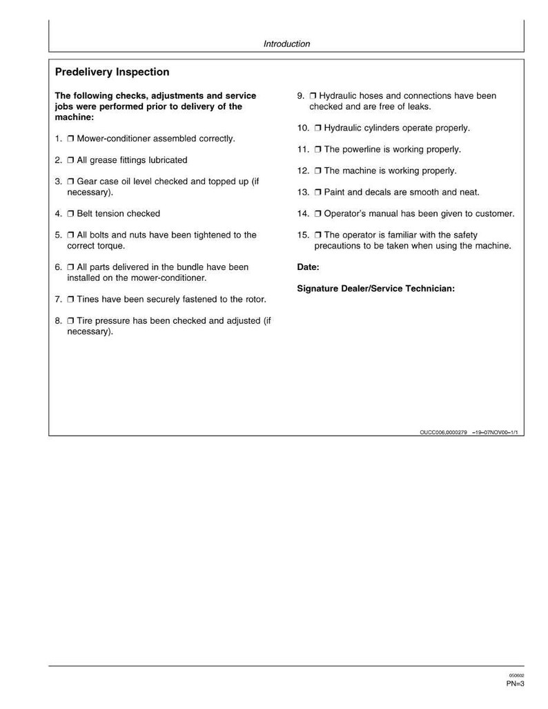 May include: A white document titled "Predelivery Inspection" with a list of checks for a machine. The list includes items like "Mower-conditioner assembled correctly" and "Hydraulic hoses and connections have been checked."