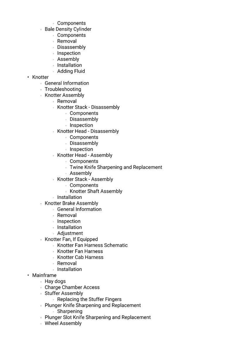 May include: A detailed list of components and procedures for a machine, including sections on the Bale Density Cylinder, Knotter, Knotter Brake Assembly, and Mainframe. The text is in black font on a white background.