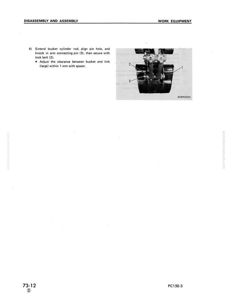 May include: A page from a manual titled "Disassembly and Assembly" with instructions for work equipment. The image shows a diagram of a mechanical component with numbered parts. Text includes "Extend bucket cylinder rod" and "Adjust the clearance".