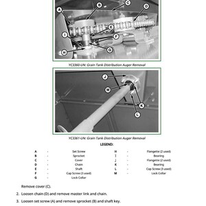 May include: Diagram illustrating the removal and installation of a grain tank distribution auger. The image includes detailed views of the auger components, labeled with letters and accompanied by a legend. Text instructions are also provided for the removal process.