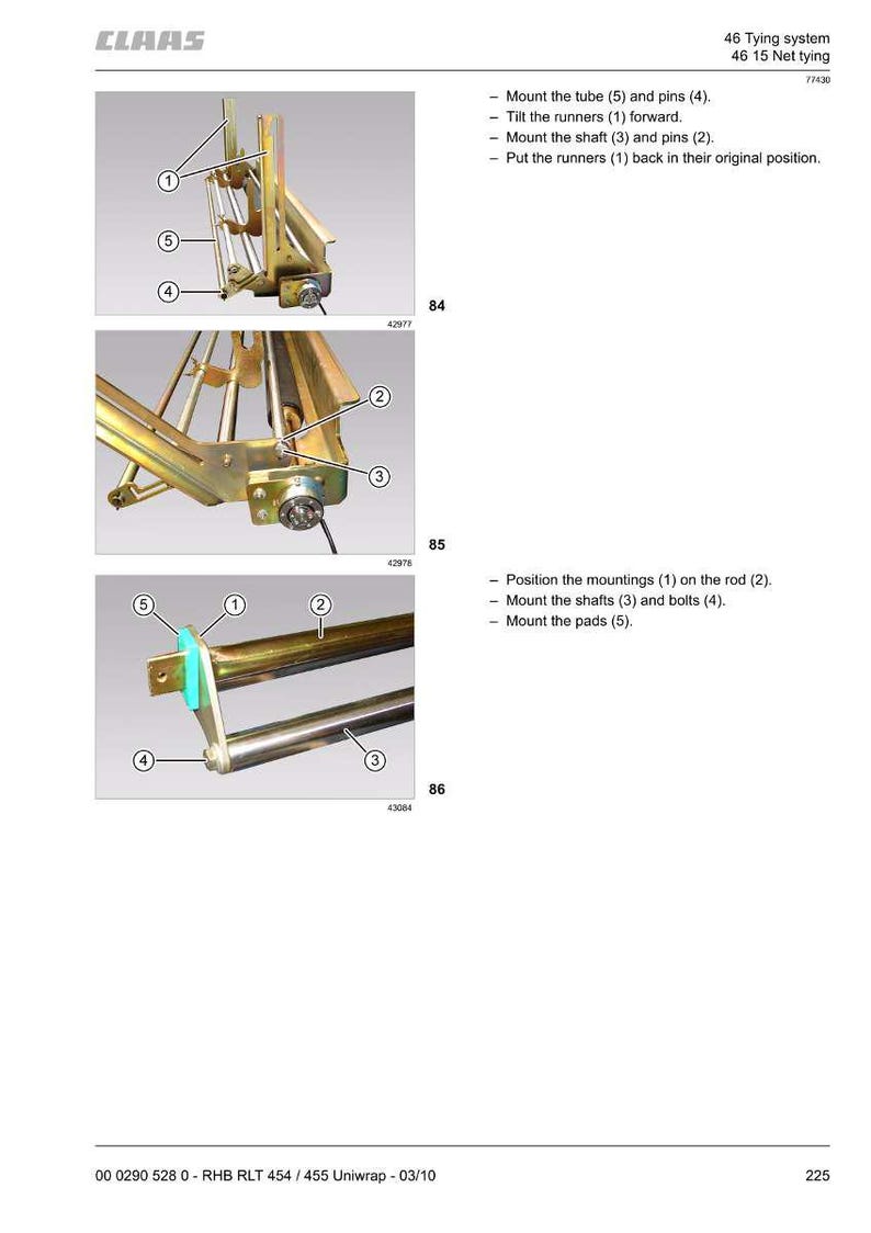 May include: Diagram of a CLAAS 46 Tying system with numbered parts and instructions. The image shows detailed views of the system's components, including tubes, pins, runners, shafts, bolts, and pads. Text includes assembly steps.