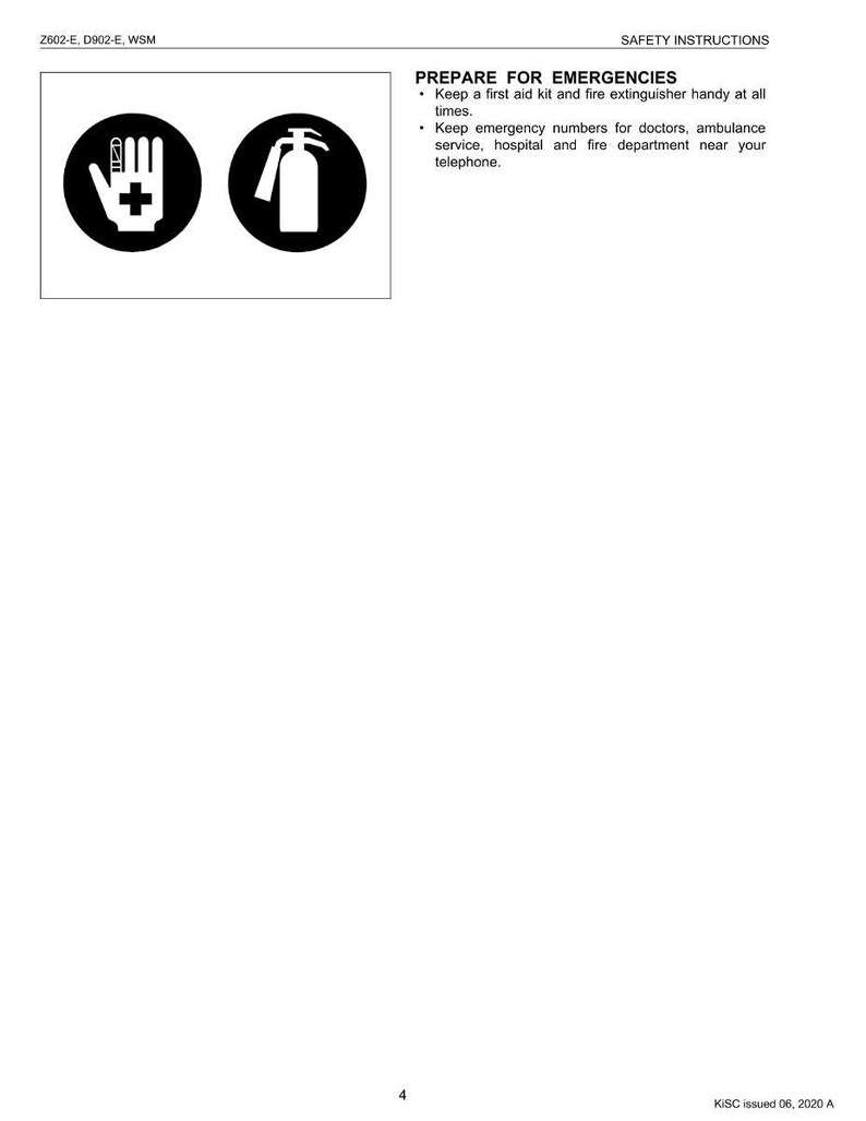 May include: Safety instructions document with the text "PREPARE FOR EMERGENCIES". Includes a first aid symbol and a fire extinguisher symbol in black circles. The document also advises keeping emergency numbers handy.