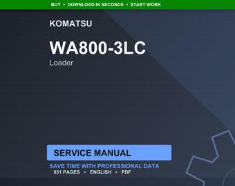 Komatsu WA800-3LC Wheel Loader Service Manual Repair Workshop PDF Download