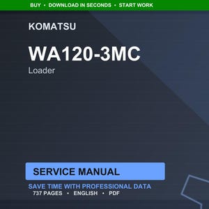 May include: A digital service manual for a Komatsu WA120-3MC Loader. The title is in large white text against a dark blue background. The manual is labeled as having 737 pages and is available in English.