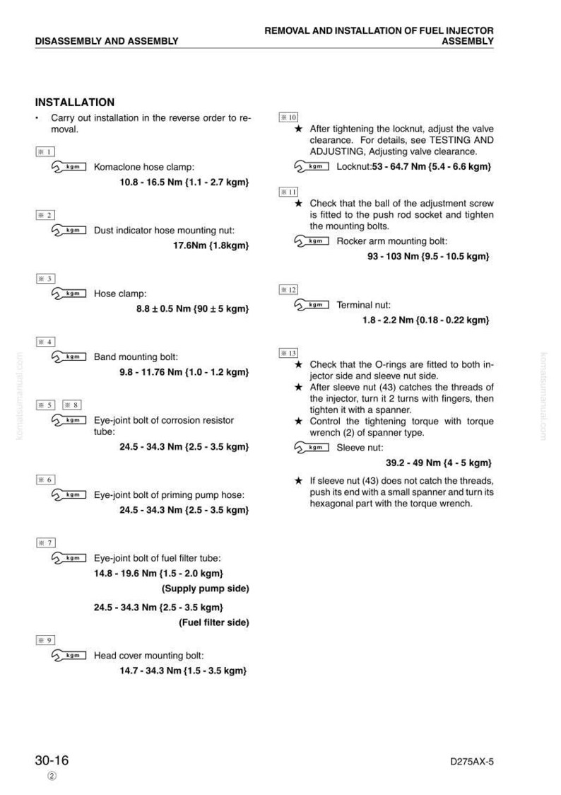 May include: Diagram of fuel injector assembly with torque specifications in Newton-meters and kgm. Includes instructions for installation, tightening, and adjustment of various components like clamps, bolts, and nuts. Text includes measurements.