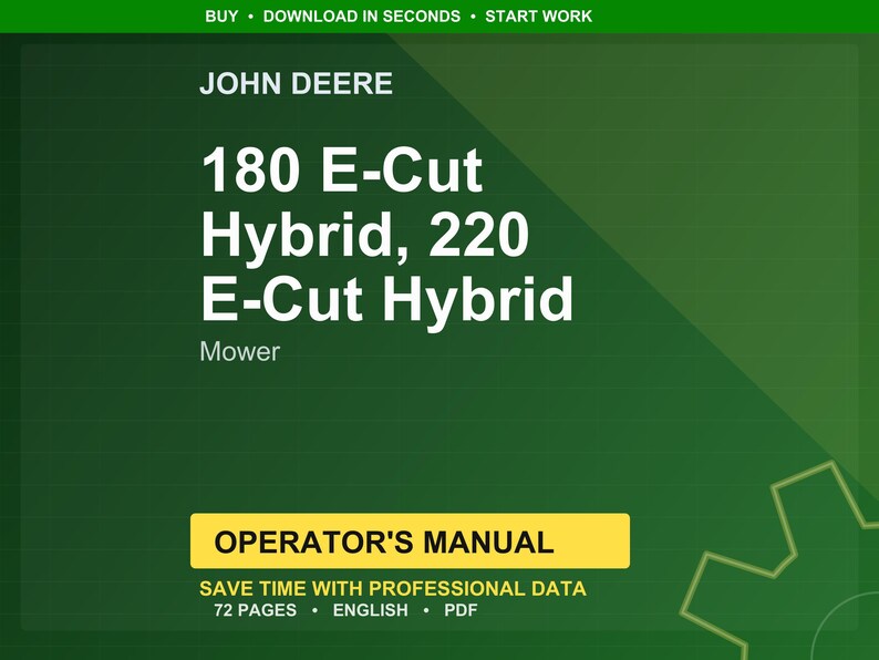 Puede incluir: Manual del operador John Deere verde y blanco para la cortadora 180 E-Cut Hybrid y 220 E-Cut Hybrid. El manual incluye 72 p&aacute;ginas de datos profesionales en ingl&eacute;s y est&aacute; disponible en formato PDF.