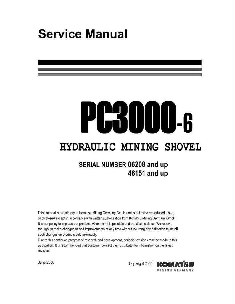 Puede incluir: Un manual de servicio blanco con texto negro. El t&iacute;tulo "Service Manual" est&aacute; en la parte superior, seguido de "PC3000-6 HYDRAULIC MINING SHOVEL". Los n&uacute;meros de serie se enumeran a continuaci&oacute;n. El logotipo de Komatsu Mining Germany est&aacute; en la parte inferior.