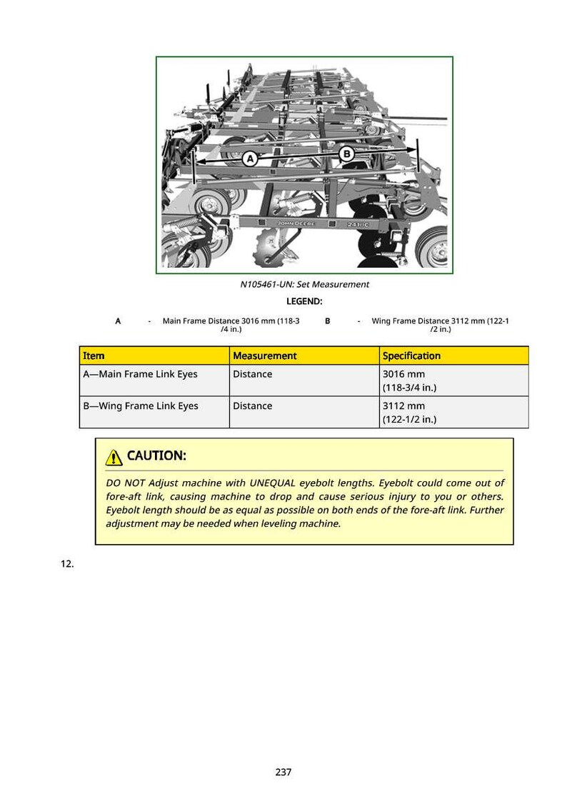 May include: Diagram of a machine with measurements. The main frame distance is 3016 mm (118-3/4 in.), and the wing frame distance is 3112 mm (122-1/2 in.). A caution is included about unequal eyebolt lengths.