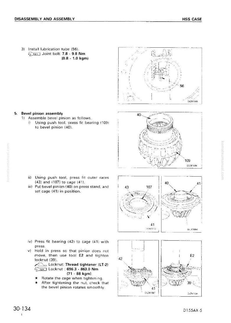 May include: Technical diagram illustrating the disassembly and assembly of a bevel pinion. The diagram includes detailed steps, part numbers, and torque specifications for the HSS case. Includes images of components like the lubrication tube, bearings, and cage.