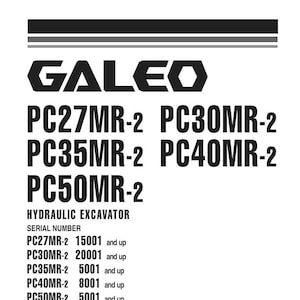 May include: A shop manual with the title "SHOP MANUAL" and the brand name "GALEO" in bold, black letters. The manual lists excavator models PC27MR-2, PC30MR-2, PC35MR-2, PC40MR-2, and PC50MR-2. The Komatsu Utility logo is at the bottom.