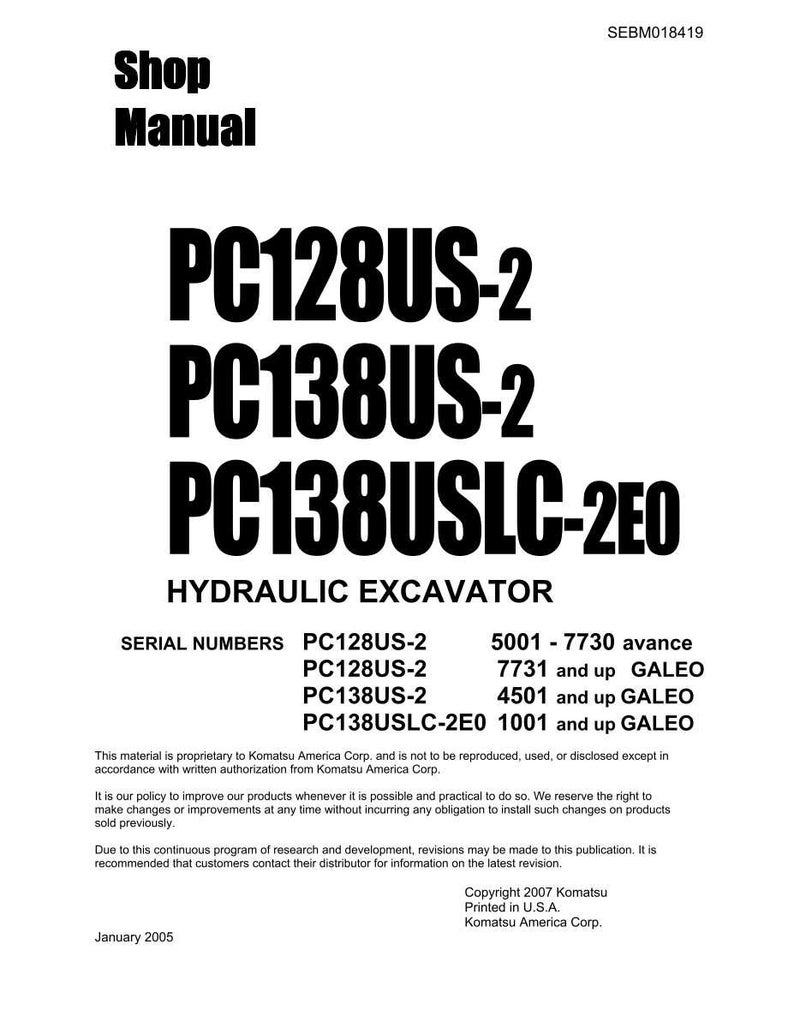 Op de afbeelding: Een wit werkplaatshandboek met de titel "Shop Manual" met de tekst "PC128US-2, PC138US-2, PC138USLC-2E0 Hydraulic Excavator." Bevat serienummers en copyrightinformatie van Komatsu America Corp.