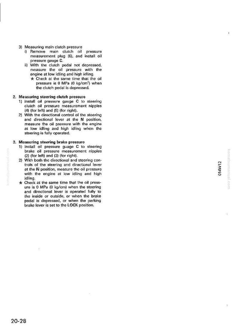 May include: A page from a manual with text detailing procedures for measuring clutch and brake pressure in a vehicle's steering and clutch systems. Includes instructions for installing gauges and checking pressure at different engine speeds.