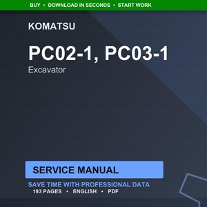 Pode incluir: Manual de servi&ccedil;o digital para escavadeiras Komatsu PC02-1 e PC03-1. O fundo azul escuro apresenta o logotipo da Komatsu e os n&uacute;meros do modelo da escavadeira em branco. O manual inclui 193 p&aacute;ginas de dados profissionais em ingl&ecirc;s e formato PDF.