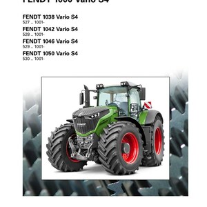 May include: A workshop service manual cover featuring a green and black Fendt tractor with red wheel rims. The text reads "FENDT 1000 Vario S4" and lists several model numbers. The Fendt logo is prominently displayed.
