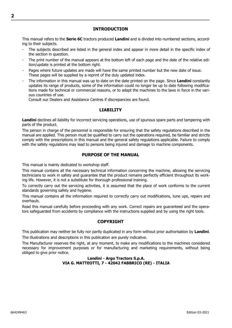 May include: A printed manual for Serie 6C tractors, produced by Landini. The manual includes sections on introduction, liability, purpose, and copyright. The edition is dated 03-2021. The manual is intended for workshop staff and servicing technicians.