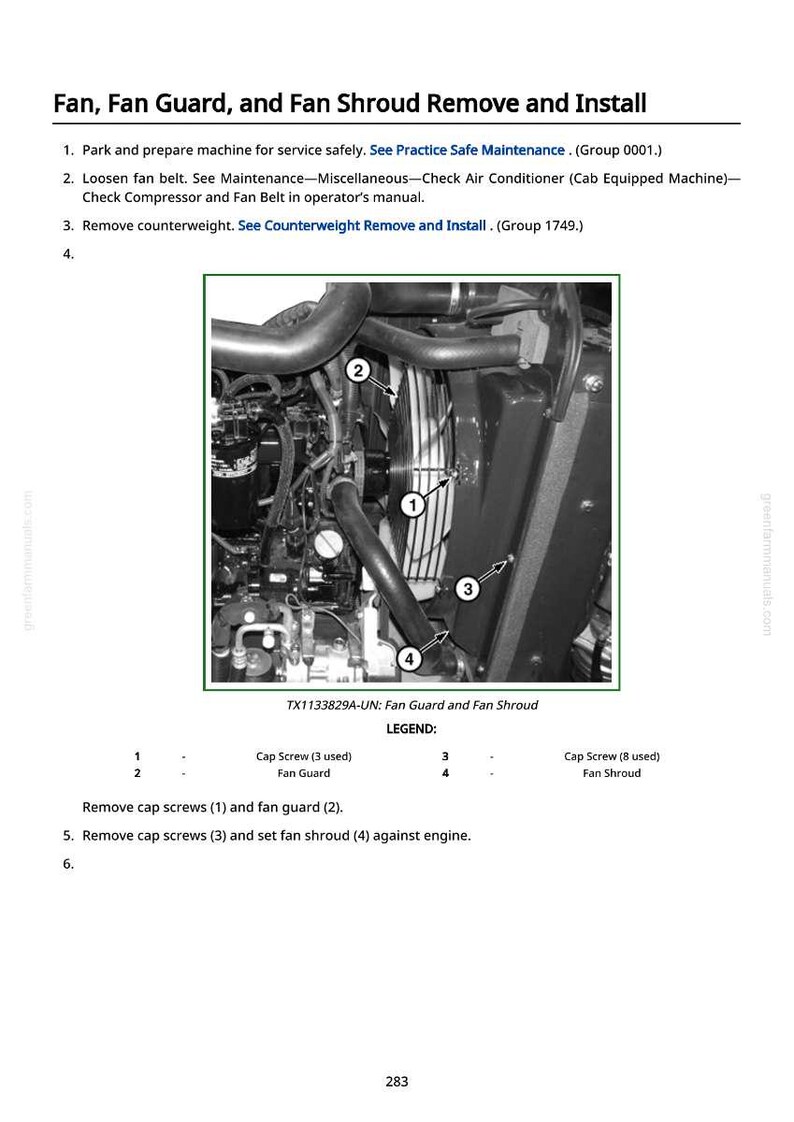 May include: Diagram illustrating the removal and installation of a fan, fan guard, and fan shroud. The image shows engine components with numbered labels and a legend for cap screws and fan guard, aiding in the procedure.