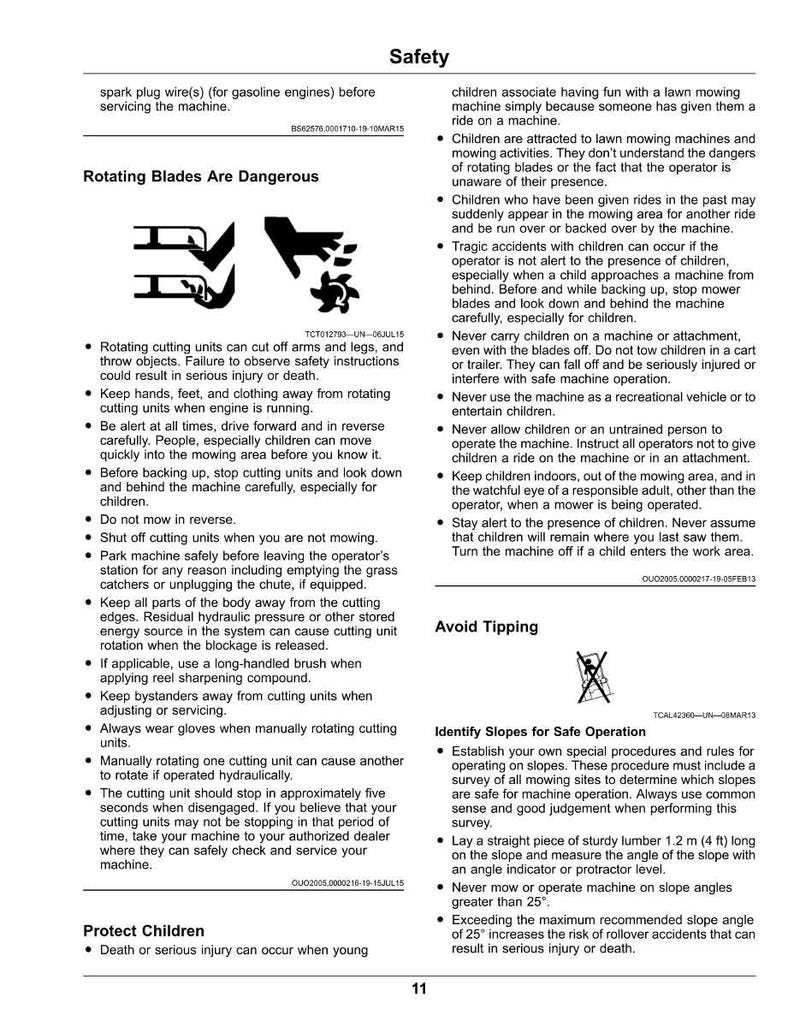 May include: Safety guidance document with warnings about lawn mower use. Features diagrams of rotating blades and safety advice for children. Also includes instructions for safe operation on slopes.