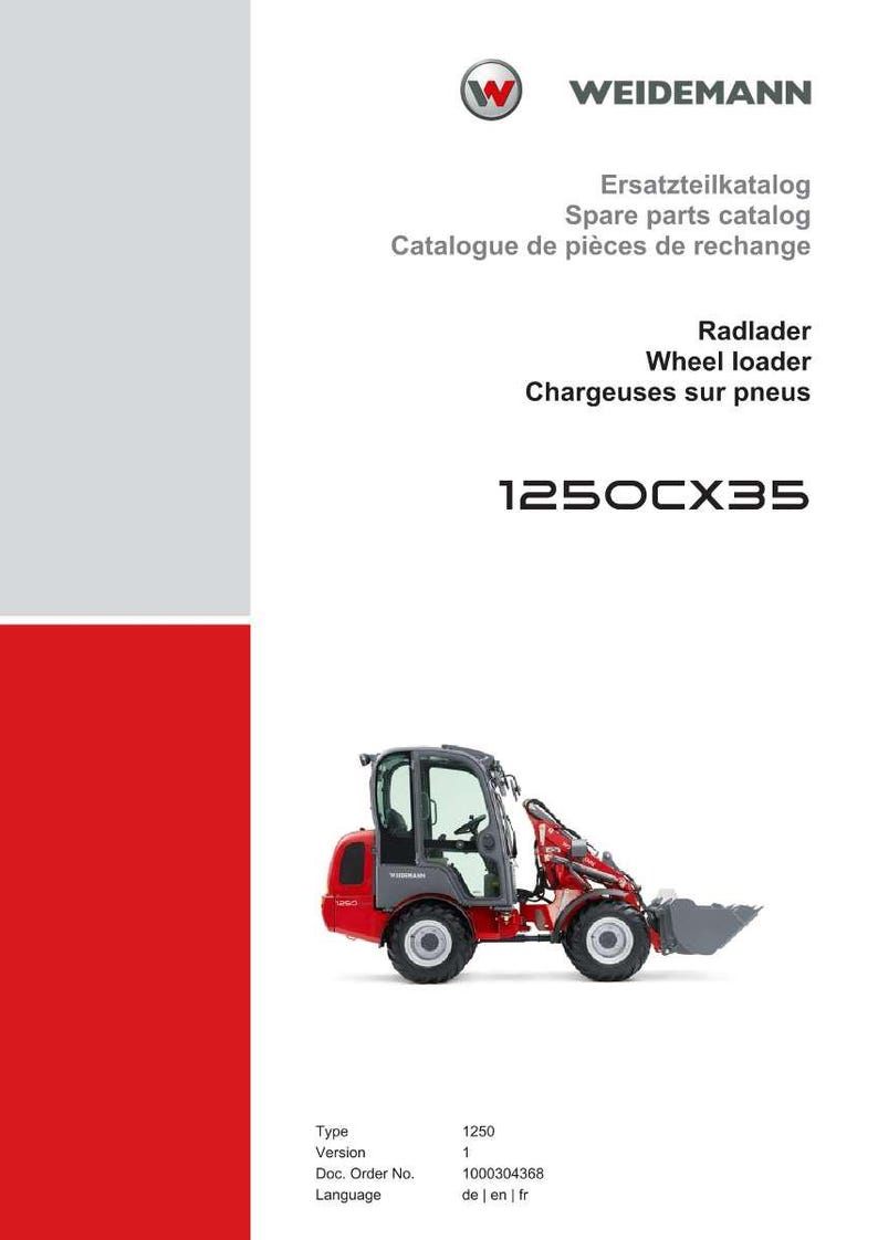 May include: A red and gray Weidemann wheel loader, model 1250CX35, is featured in this image. The image also includes the text "Ersatzteilkatalog", "Spare parts catalog", and "Catalogue de pi&egrave;ces de rechange".