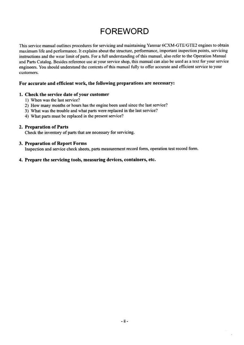 May include: A service manual with the title "FOREWORD" detailing procedures for servicing and maintaining Yanmar 6CXM-GTE/GTE2 engines. The manual outlines necessary preparations, including checking service dates and preparing parts and report forms.