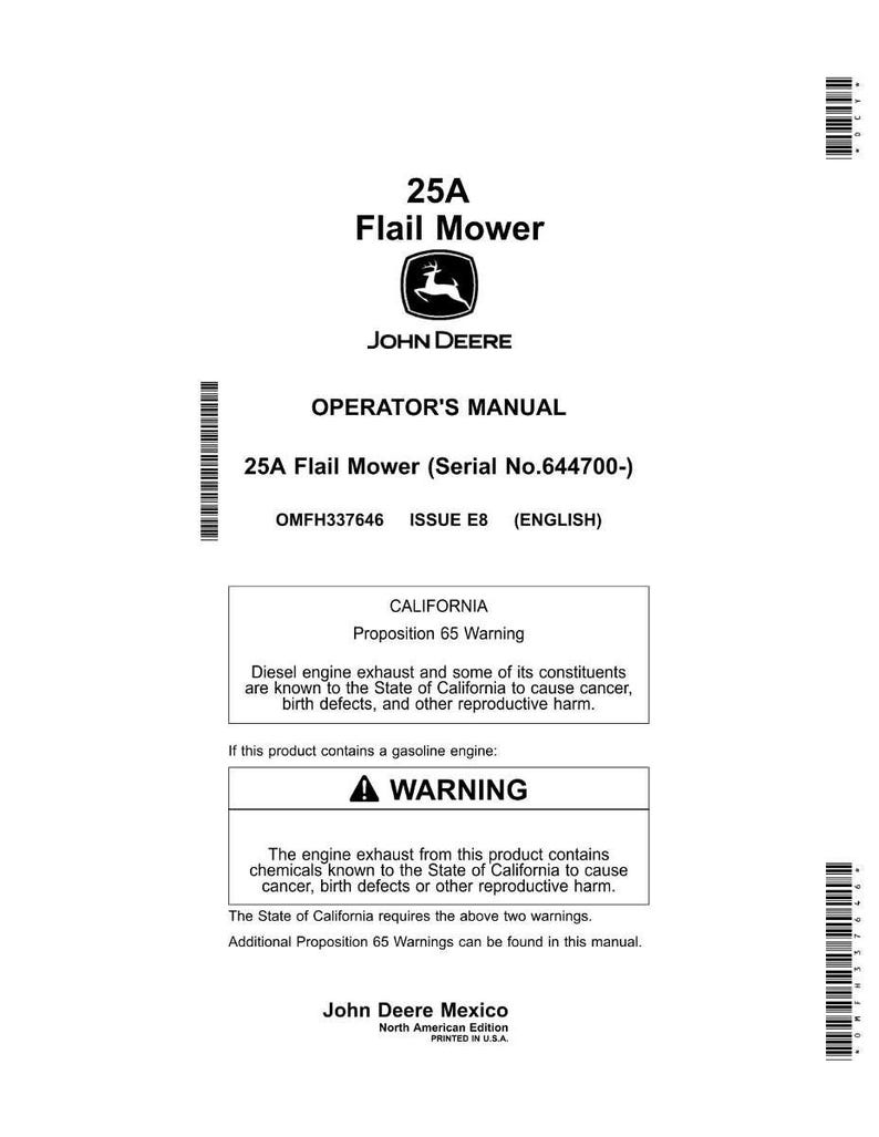May include: A white operator's manual for a 25A Flail Mower, featuring the John Deere logo. The manual includes warnings about diesel engine exhaust and gasoline engine exhaust.