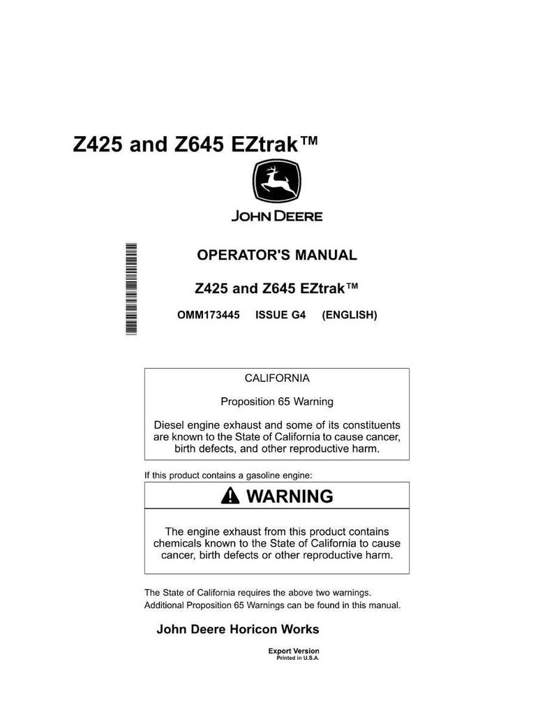 May include: A white Operator's Manual for Z425 and Z645 EZtrak&trade; mowers, with the John Deere logo. The manual contains a Proposition 65 warning about diesel and gasoline engine exhaust.