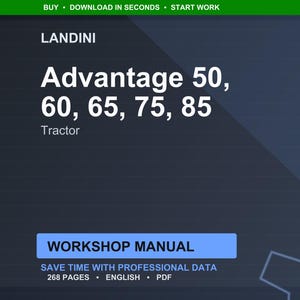 May include: A dark blue graphic with the Landini logo and the words "Advantage 50, 60, 65, 75, 85 Tractor." Below is a blue rectangle with the words "Workshop Manual." The text "Save time with professional data" is also visible.