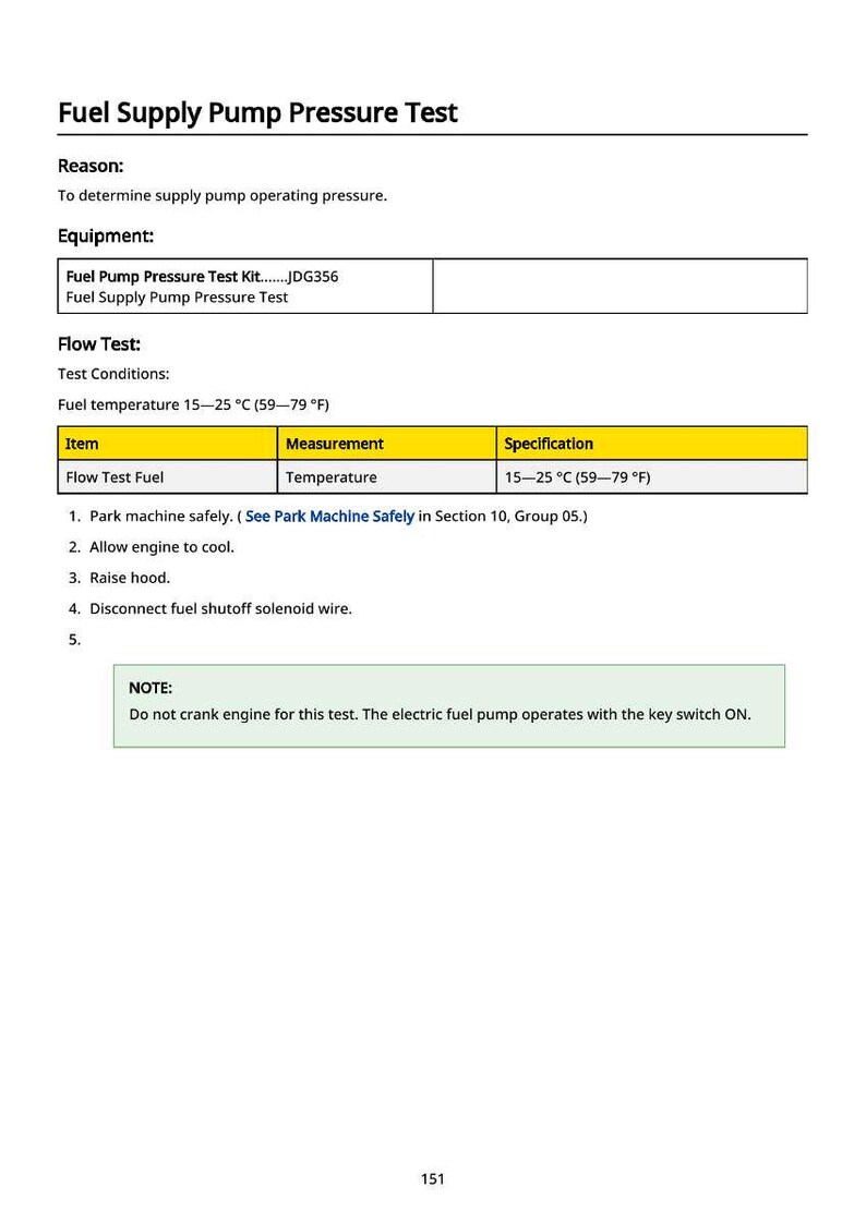 May include: A page from a manual detailing a fuel supply pump pressure test. The text includes instructions, test conditions, and specifications. The fuel temperature range is 15-25 &deg;C (59-79 &deg;F).
